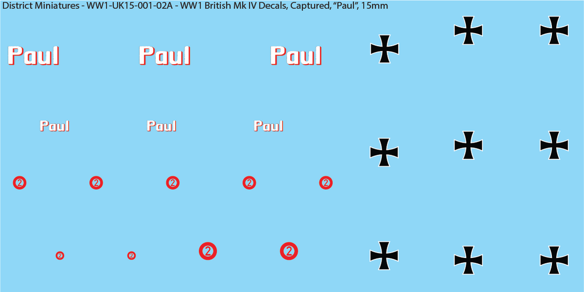 WW1 British Mk IV Decals, Sheet 2, Captured Paul, 15mm